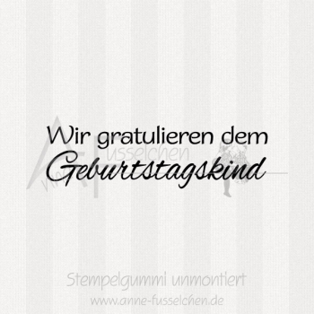 Textstempel - Wir gratulieren ...