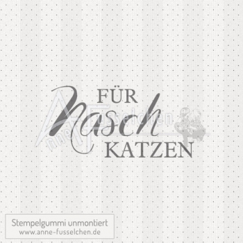 Textstempel - Für Naschkatzen