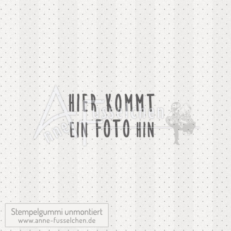 Textstempel - ... ein Foto hin