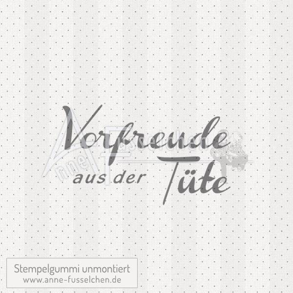 Textstempel - Vorfreude aus der Tüte