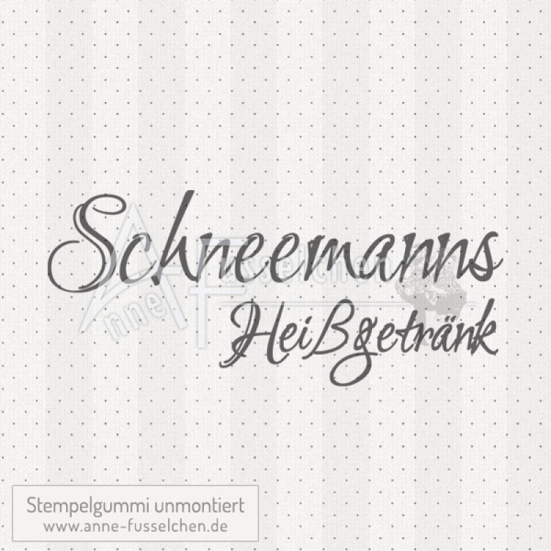 Textstempel - Schneemanns Heißgetränk