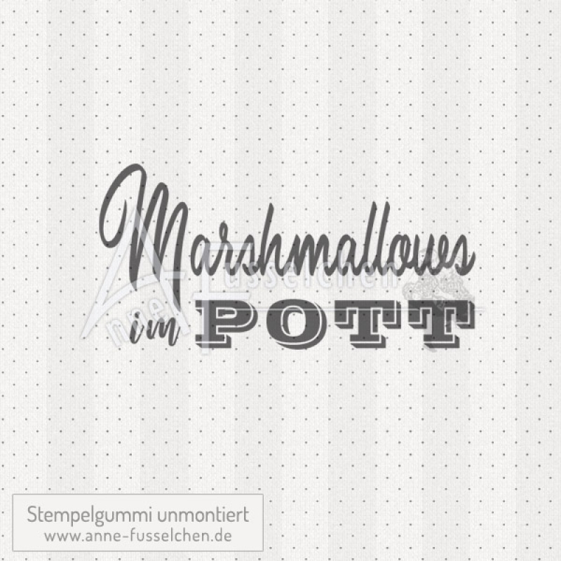 Textstempel - Marshmallow im Pott